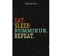 Rummikub Mom Birthday Gifts from Daughter, Son, Kids - Eat Sleep Rummikub Repeat: Mothers Day Gifts for Mom - Fathers Day Gift for Dad, Christmas ... - Lined Journal Notebook Planner,Business