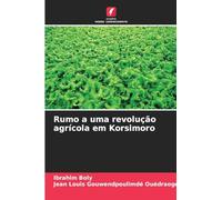 Rumo a uma revolução agrícola em Korsimoro