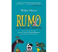 Rumo and His Miraculous Adventures : Zamonia Book Two by Walter Moers (2007, ...