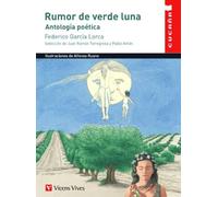 RUMOR DE VERDE LUNA. ANTOLOGIA POETICA N/E (Colección Cucaña)