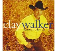 Rumor Has It by Clay Walker (1997-04-08)