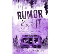 Rumor Has It: The Last Best Place For Love