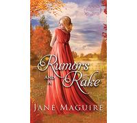 Rumors and a Rake: Inconveniently Wed Book 2