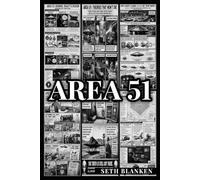 Rumors and Conspiracy theories about Area 51