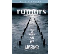Rumors of Another World( What on Earth Are We Missing?)[RUMORS OF ANOTHER WORLD][Paperback]
