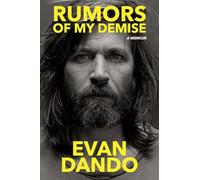 Rumors of My Demise : A Memoir by Evan Dando (2025, Hardcover)