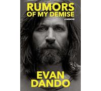 Rumors of My Demise : a Memoir - Hardcover NEW Evan Dando 2025