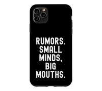 Rumors Small Minds Big Mouths Witty Men Women Case for iPhone 11 Pro Max