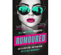 Rumoured : An innocent popstar or a heartless murderer? Find out in this addictive, twisty thriller for 2026