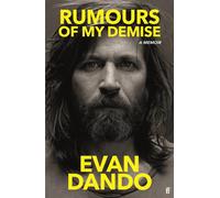Rumours of My Demise: A Memoir by Evan Dando Hardcover Book