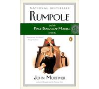 Rumpole and the Penge Bungalow Murders