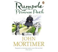 Rumpole and the Primrose Path