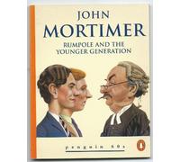 Rumpole and the Younger Generation (Penguin 60s S.)