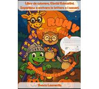 Rumy e il mistero delle caramelle scomparse.: Un’avventura magica di Halloween piena di giochi, attività educative e dolcetti misteriosi! Segui Rumy ... e creatività divertendoti pagina dopo pagina!