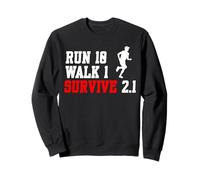 Run 10 Walk 1 Survive 2.1 13.1 Half Marathon Runner Sweatshirt