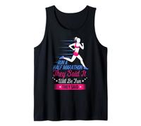 Run A Half Marathon - Funny Runner Running Women Gift Tank Top
