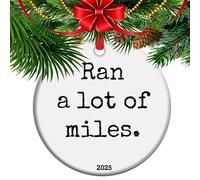 Run a lot of Miles - Runner Christmas Ornament 2025, Running Buddy Gift, Marathon Training Gifts