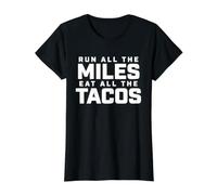 Run All The Miles Eat All The Tacos Funny Running Gifts Value Graphic T-Shirt