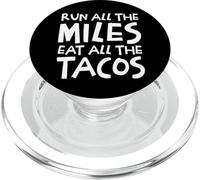 Run All The Miles Eat All The Tacos Funny Running PopSockets PopGrip for MagSafe