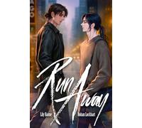 RUN AWAY: Romance MxM Feel Good