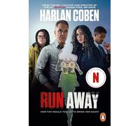 Run Away: The unputdownable thriller from the bestselling creator of the hit Netflix series Missing You