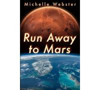 Run Away to Mars