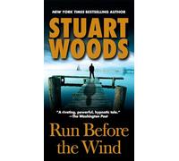 Run Before the Wind: 2 (Will Lee Novel)