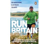 Run Britain: My World Record-Breaking Adventure to Run Every Mile of the British Coastline