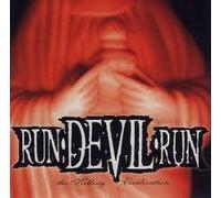 Run Devil Run - Killing Civilisation