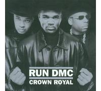 Run Dmc - Crown Royal