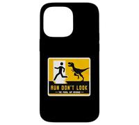 Run Don't Look The Fossil Got Revenge Matching Dinosaur Sign Case for iPhone 14 Pro Max