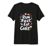 Run Fast. Eat Cake Typographic Premium T-Shirt