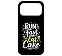 RUN Fast Eat Cake Typography Case for iPhone 17 Pro Max