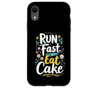 RUN Fast Eat Cake Typography Case for iPhone XR