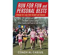 Run for Fun and Personal Bests: A Recipe for Long-Term Growth and Success