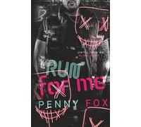 Run For Me: Alternate Edition - Color Interior (Until You're Mine Duet)