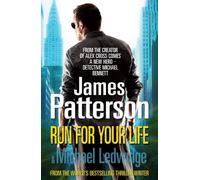 Run For Your Life: (Michael Bennett 2) by Patterson, James (December 3, 2009) Paperback