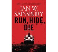 Run, Hide, Die: A Jimmy Blue novel (Jimmy Blue Revenge Thrillers)