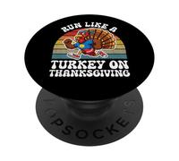 Run Like A Turkey On Thanksgiving Funny Fall PopSockets Adhesive PopGrip