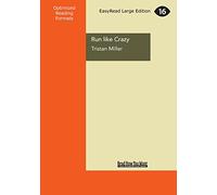 Run like Crazy: 52 Marathons 52 Weeks 42 Countries: How Running Changed My Life
