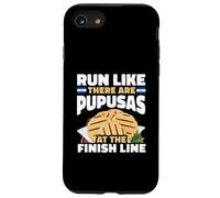 Run Like There Are Pupusas At The Finish Line El Salvador Case for iPhone SE (2020) / 7 / 8