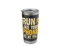 Run Like Your Phone is at 1% Stainless Steel Insulated Tumbler