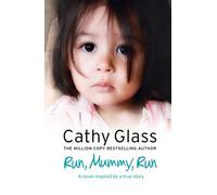 Run, Mummy, Run: A powerful novel from the Sunday Times bestselling author