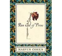 Run Out of Prose