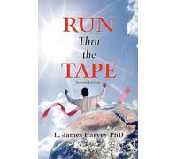 Run Thru the Tape: Second Edition