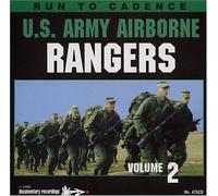 Run To Cadence W/ The U.S. Army Airborne Rangers Vol. 2
