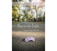 Run to the Light