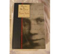 Run to the Mountain: the Story of a Vocation (The Journals of Thomas Merton, vol. 1: 1939-1941)