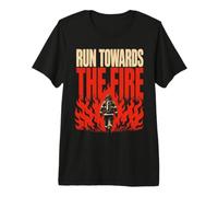 Run Towards The Fire Firefighter Fireman Premium T-Shirt