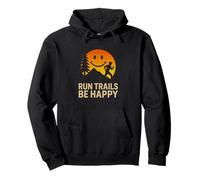 Run Trails Be Happy Sunset Trail Running Pullover Hoodie